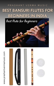 Discovering the Melody Best Bansuri Flutes for Beginners in India